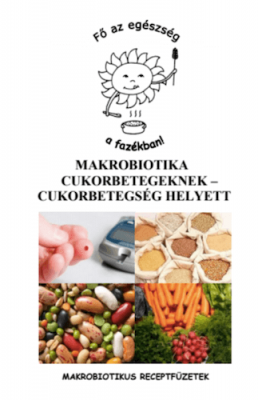 Makrobiotika cukorbetegekenek