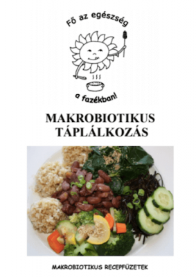 Makrobiotikus táplálkozás