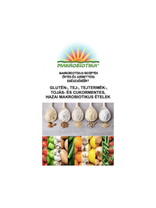 Gluténmentes Receptek Sorozat Kézikönyvei