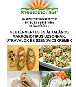 Gluténmentes és általános makrobiotikus uzsonnák, útravalók és szendvicskrémek