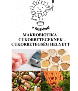 Makrobiotika cukorbetegekenek