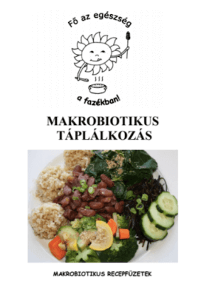 Makrobiotikus táplálkozás