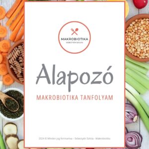 Makrobiotika online alapozó tanfolyam