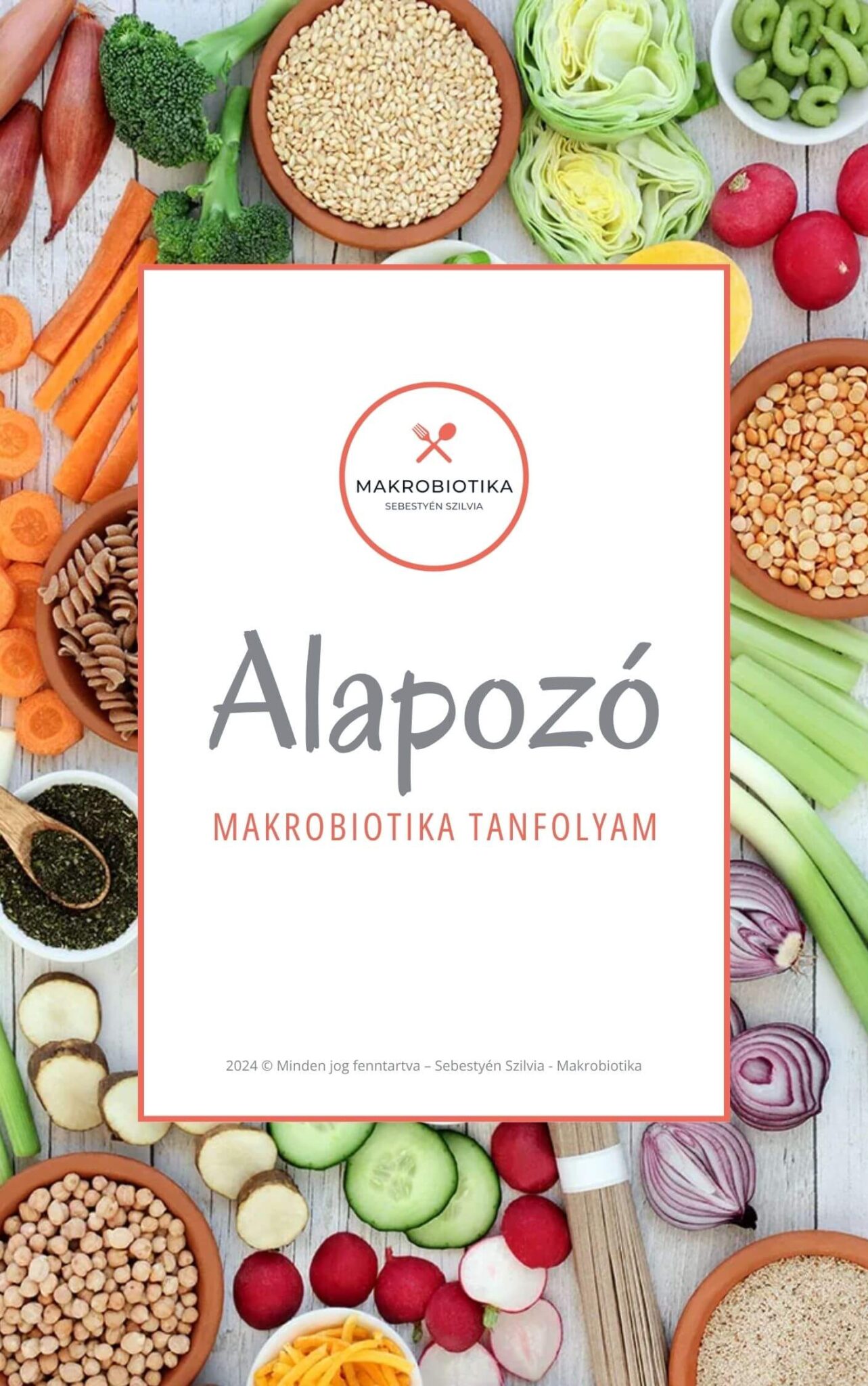 Makrobiotika online alapozó tanfolyam